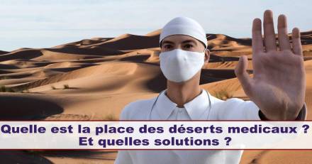 Occitanie - Quelle est la place des déserts médicaux et quelles solutions ?