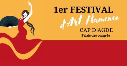 Cap d'Agde - Du 3 au 5 mai aura lieu le 1er Festival de d'Art Flamenco au Palais des Congrès