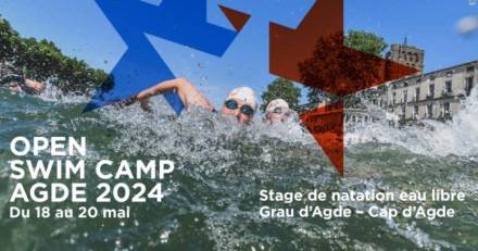 Agde - L'Open Swim Stars aura lieu du 18 au 19 mai entre Agde et le Grau d'Agde !